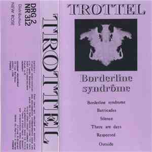 Trottel - Borderline Syndrome