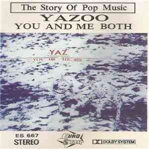 Yazoo - You And Me Both