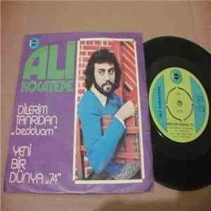 Ali Kocatepe & Dün Bugün Yarın - Yeni Bir Dunya '74 - Dilerim Tanridan