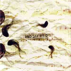 And Say We Did - Final Demonstration