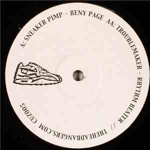 Benny Page / Rhythm Beater - Sneaker Pimp / Troublemaker