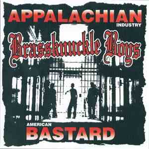Brassknuckle Boys - Appalachian Bastard