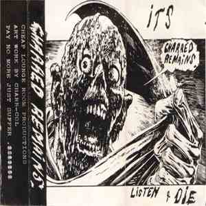 Charred Remains  - Listen & Die