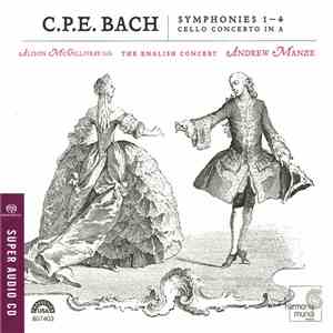 C.P.E. Bach ‎– Alison McGillivray, The English Concert, Andrew Manze - Symp ...