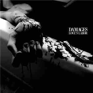 Damages  - Love's Labor