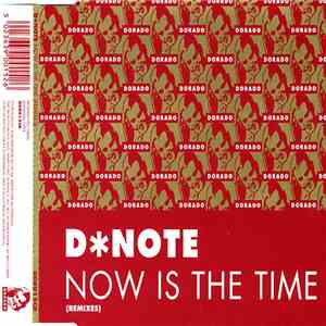 DNote - Now Is The Time (Remixes)
