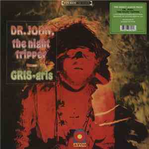 Dr. John, The Night Tripper - Gris-Gris