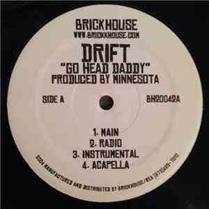Drift  - Go Head Daddy