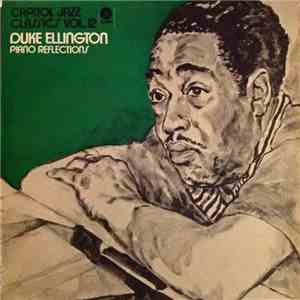 Duke Ellington - Piano Reflections