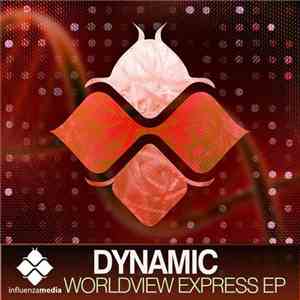 Dynamic  - Worldview Express EP