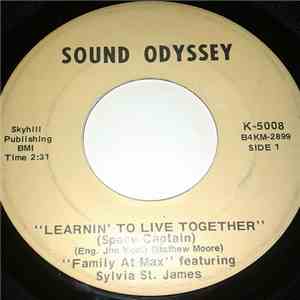 Family At Max Featuring Sylvia St. James - Learnin' To Live Together (Space ...