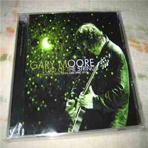 Gary Moore - Lord Of The Strings