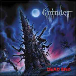 Grinder  - Dead End