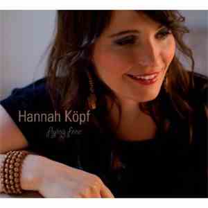 Hannah Köpf - Flying Free