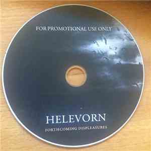 Helevorn - Forthcoming Displeasures