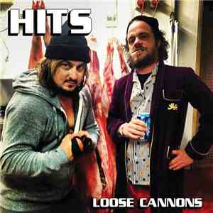 Hits  - Loose Cannons