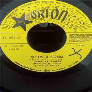 Hnos. Villamar, Rosalino Quintero - Vecinita Rogada / Cruel Destino