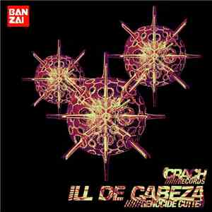 ILL DE CABEZA - Genocide Cutter