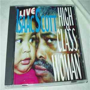 Isaac Scott - High Class Woman
