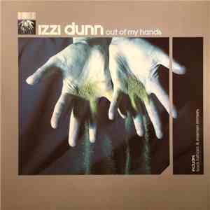 Izzi Dunn - Out Of My Hands