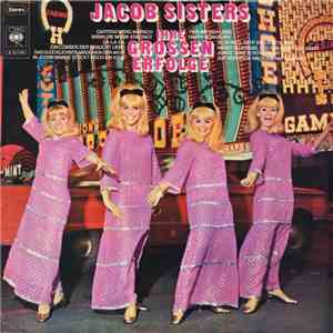 Jacob Sisters - Ihre Grossen Erfolge