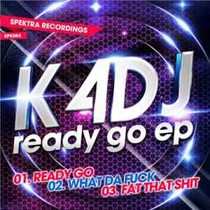 K4DJ - Ready Go EP