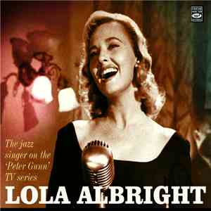 Lola Albright - The Jazz Singer On The ‘Peter Gunn’ Tv Series