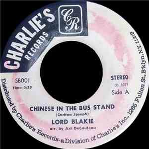 Lord Blakie - Chinese In The Bus Stand