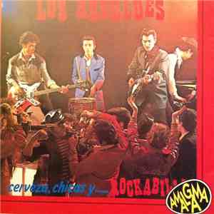 Los Rebeldes - Cerveza, Chicas Y Rockabilly!
