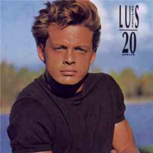Luis Miguel - 20 Años