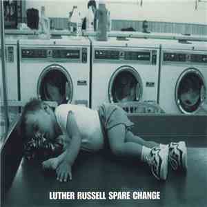 Luther Russell - Spare Change