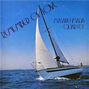 Masaru Imada Quartet - Remember Of Love