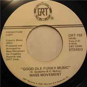 Mass Movement - Good Ole Funky Music