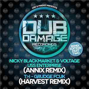 Nicky Blackmarket & Voltage / T>I - The Remix Edition Part Two