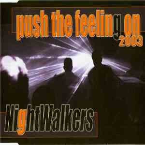 Nightwalkers - Push The Feeling On 2003