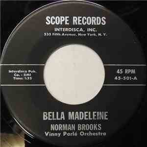 Norman Brooks - Bella Madeleine