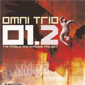 Omni Trio - 01.2 - The Angels And Shadows Project