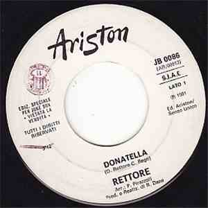 Rettore / Francesco Magni - Donatella / Canzone D'Amore