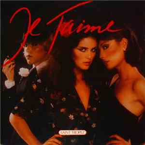 Saint Tropez - Je T'Aime