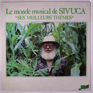 Sivuca - Le Monde Musical De Sivuca 