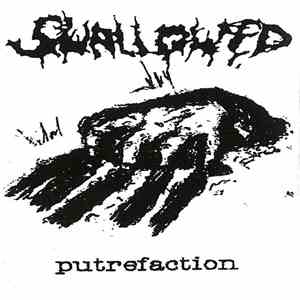 Swallowed - Putrefaction