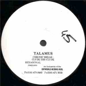 Talamus - Chronic Break / Glide The Clyde