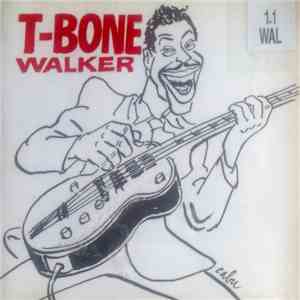 T-Bone Walker - T-Bone Walker