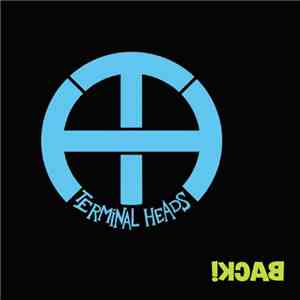 Terminal Heads - Back!