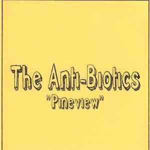 The Anti-Biotics - Pineview