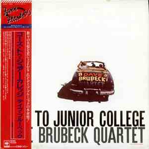 The Dave Brubeck Quartet - Jazz Goes To Junior College