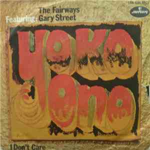The Fairways  Featuring Gary Street - Yoko Ono