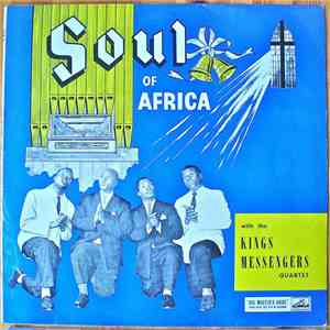 The Kings Messengers Quartet - Soul Of Africa