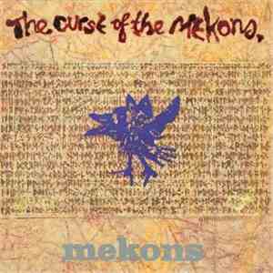 The Mekons - The Curse Of The Mekons