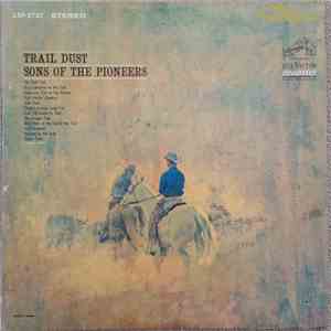 The Sons Of The Pioneers - Trail Dust